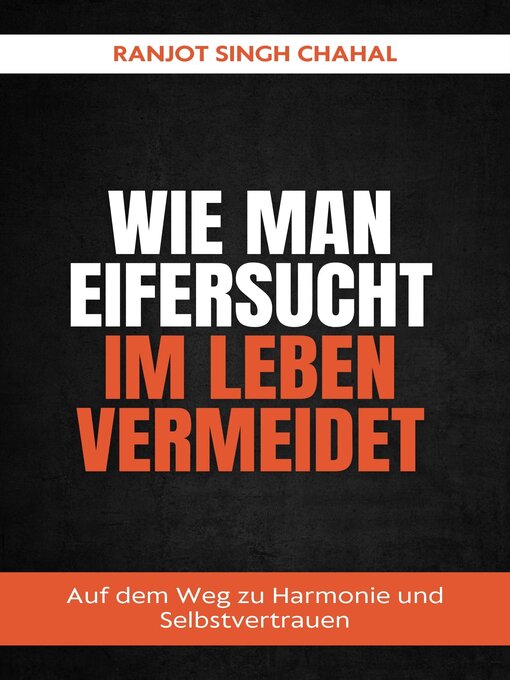 Title details for Wie man Eifersucht im Leben vermeidet by Ranjot Singh Chahal - Available